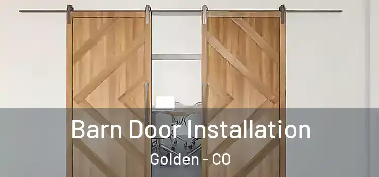  Barn Door Installation Golden - CO