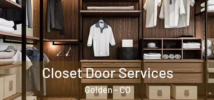 Closet Door Services Golden - CO