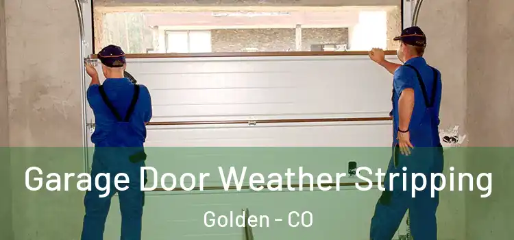  Garage Door Weather Stripping Golden - CO