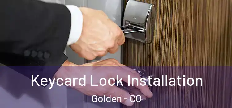 Keycard Lock Installation Golden - CO