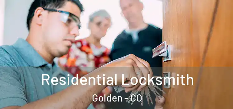  Residential Locksmith Golden - CO