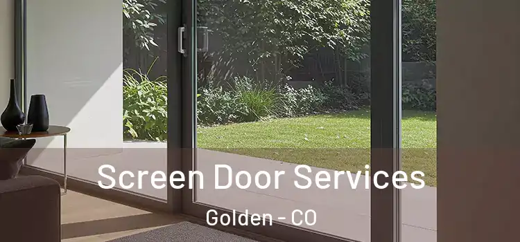  Screen Door Services Golden - CO